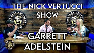 The Nick Vertucci Show, With Poker Star Garrett Adelstein Full Episode