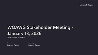 TCEQ Water Quality Advisory Work Group (WQAWG) Stakeholder Meeting – January 13, 2026