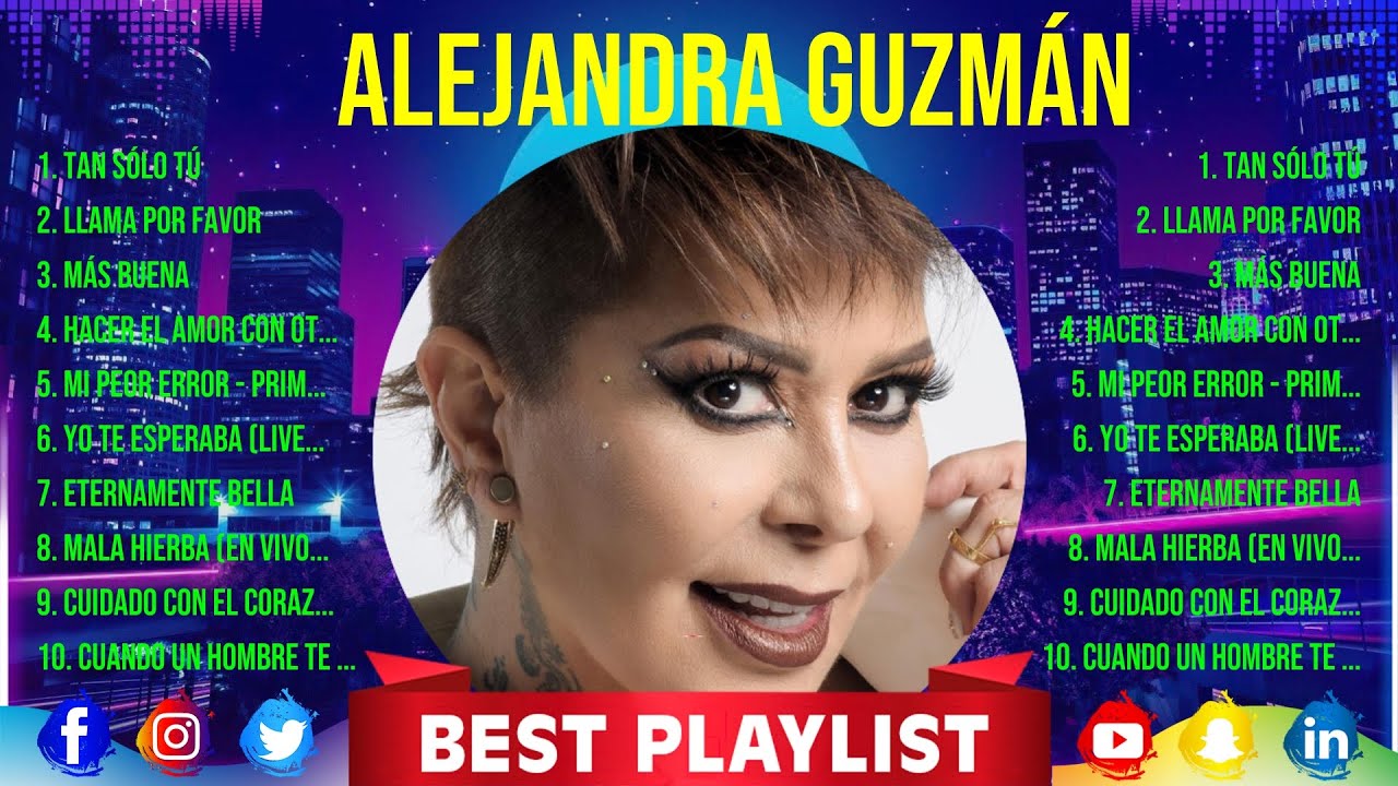 Alejandra Guzmán ~ Greatest Hits Full Album ~ Best Old Songs All Of ...