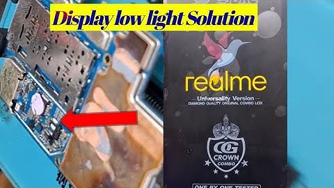 realme c20 display light solution realme c20 low light Problem fix