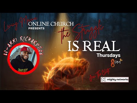 The Struggle is Real Podcast with Pastor Lo Ammi Richardson