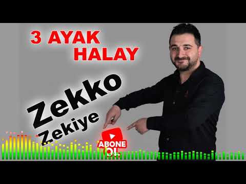 Zekko Zekiye HALAY - 3 AYAK HALAY ( DELİLO )