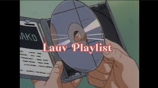 Lauv Songs Playlist | to chill, relax, study & work [ 8 songs ]