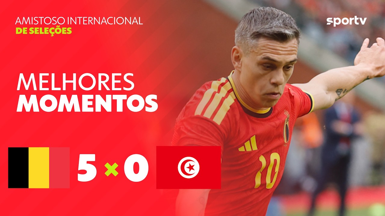 BÉLGICA 5 X 0 TUNÍSIA | MELHORES MOMENTOS | AMISTOSO INTERNACIONAL 2026 | sportv