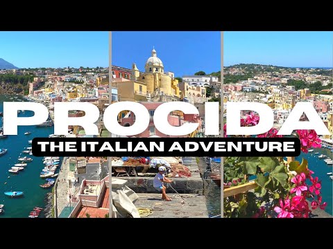 Procida | The Italian Adventure