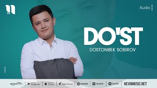 Dostonbek Sobirov - Do'st (audio 2022) Resimi