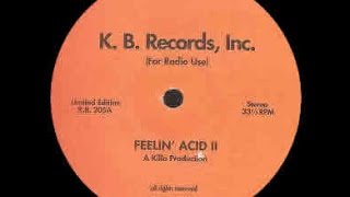 Killa Productions - Untitled ( Feelin&#39; Acid II - B1 )