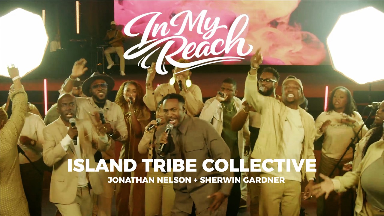 Island Tribe Collective, Jonathan Nelson & Sherwin Gardner - In My Reach (Live Performance Video)