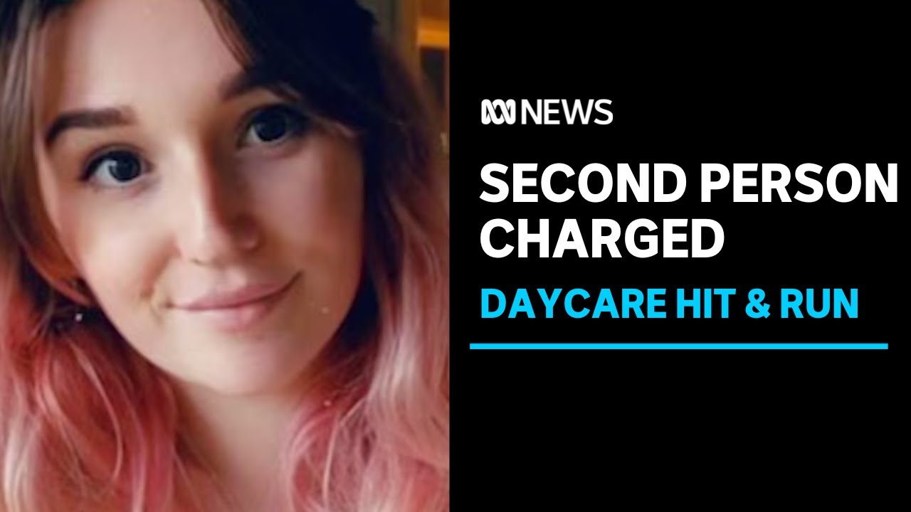 Second person charged with murder over day care hit and run | ABC NEWS ...