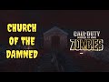 Church of the Damned: All Easter Eggs &amp; Secrets - Custom Zombies Map (Call of Duty: World at War)