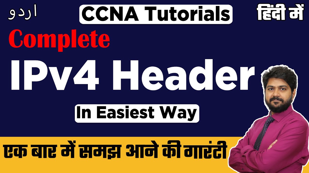 IPv4 Header in Hindi/Urdu | CCNA full course in hindi | IP addressing | IP address kaise kaam krta h