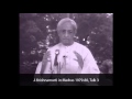 Gathering - Sun. 8:30 AM on the lawn - Krishnamurti audio