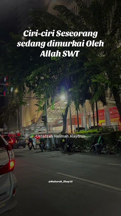 Ciri-ciri Seseorang sedang dimurkai Oleh Allah SWT | Ustadzah Halimah Alaydrus
