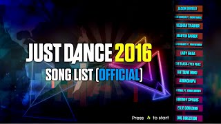 Just Dance 2016 | Song List (Official) | Complete |