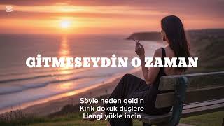 Gitmeseydin O Zaman Söyle Neden Geldin - Efsane Yeni Şarkı Çok İyi