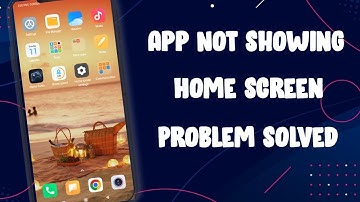 Apps Installed But Not Showing On Home Screen In Redmi | App Icon Not Showing On Home Screen In Mi