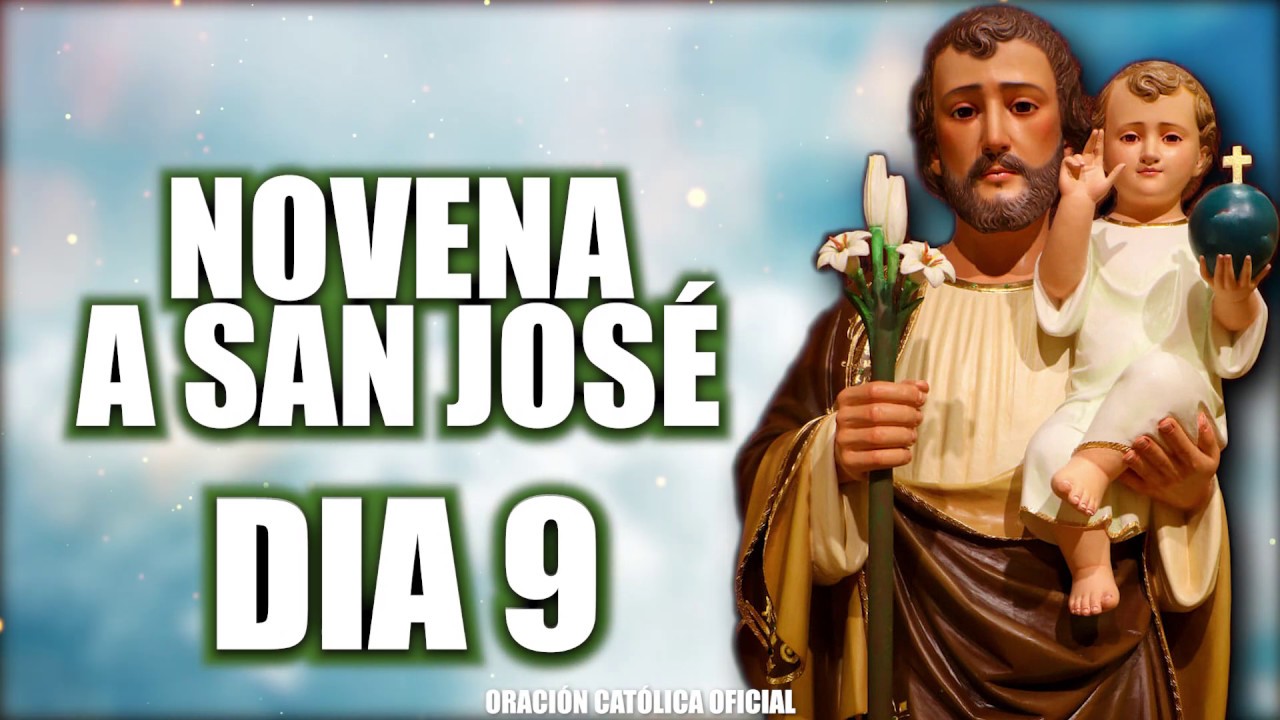 Novena a San José DÍA 9 18 de Marzo 2021 YouTube