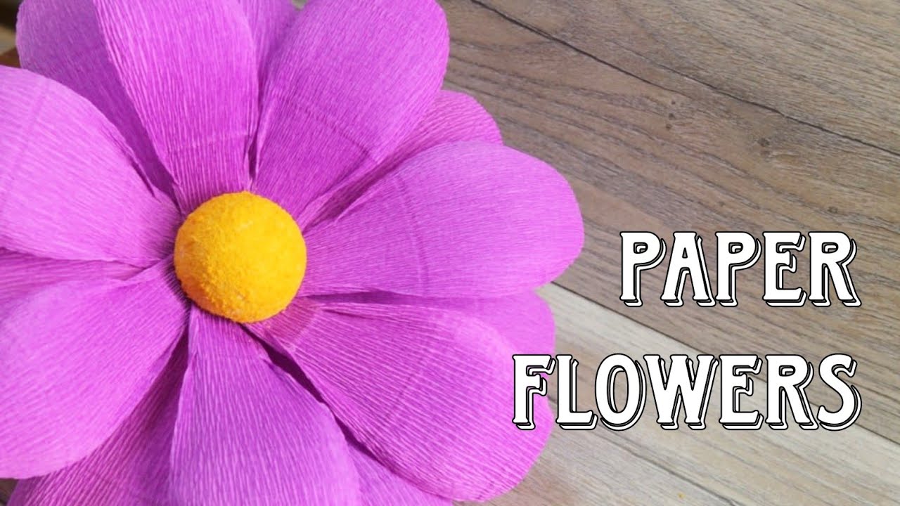 Giant paper flowers Crepe paper flower YouTube