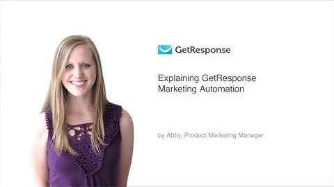 Review - GetResponse – Explaining GetResponse Marketing Automation