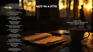 WROTE YOU A LETTER | 🎸Acoustic Storytelling - 📖silence a tear that never fell.
