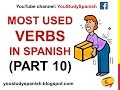 Spanish Lesson 40 - 100 Most common VERBS in Spanish PART 10 Most used Spanish verbs basic words