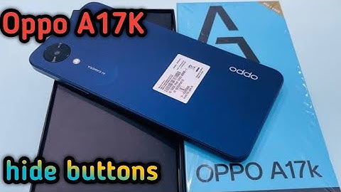 Back Button Setting In Oppo A17K, How To Hide Back Button In Oppo A17K, Navigation