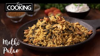 Methi Pulao | Lunchbox Recipe | Quick Recipe | Healthy Recipe