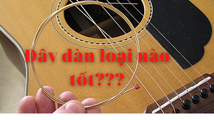 Dây đàn acoustic vta và rpm khác nhau thế nào năm 2024