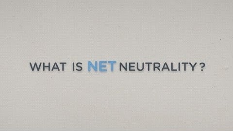 Net neutrality explained, once & for all