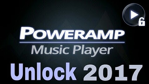 How to Poweramp Full Version Unlocker latest 2017 work is root method and no root method