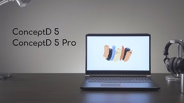 First look: ConceptD 5 & ConceptD 5 Pro | ConceptD