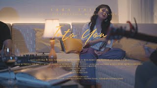 SARAFAJIRA - INTO YOU (LIVE LIVING ROOM 301)