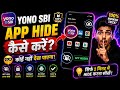 How to Hide YONO SBI App? Remove from Home Screen & App Drawer (Android Guide)