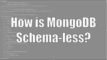 MongoDB and what is means to be "Schema-less"