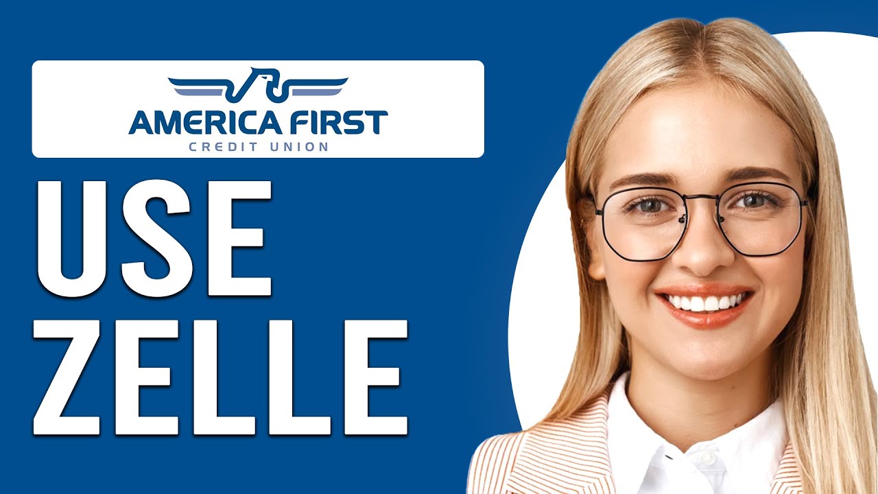 How To Use Zelle With America First Credit Union (Step-By-Step Guide To ...