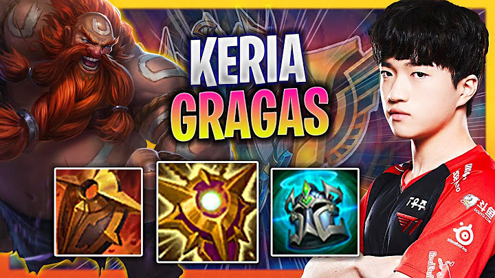 Hướng dẫn chơi gragas mu a 8 2023