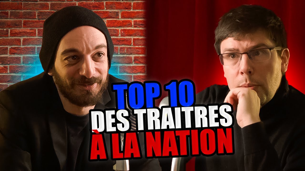 TOP 10 des plus gros TRAITRES à la FRANCE depuis Pétain ! (avec P.Y. Rougeyron) - J'suis pas content TV
