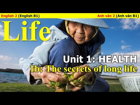 Video Anh văn 2 (B1) - LIFE A2-B1 - Unit 1: HEALTH - 1b: The... - youtube