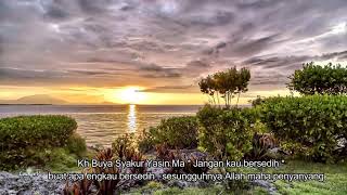 Download Lagu Jangan Kau Bersedih - KH BUYA SYAKUR YASIN MP3 Download Lagu Jangan Kau Bersedih - KH BUYA SYAKUR YASIN MP3