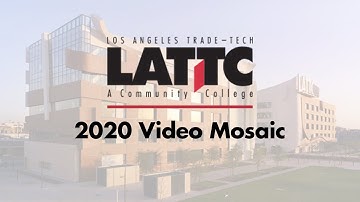 LATTC 2020 Video Mosaic