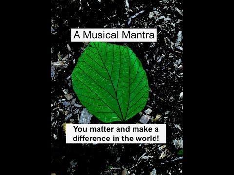 I matter and make a difference in the world