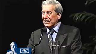 MARIO VARGAS LLOSA - Literatura y política: dos visiones del mundo