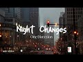 One Direction - Night Changes | 1 HOUR LOOP