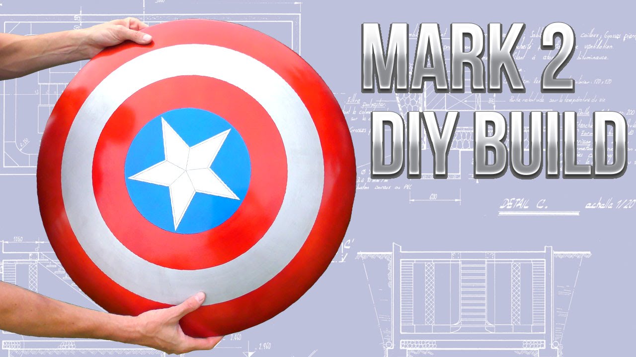 Mark 2 Captain America Shield DIY Build - YouTube