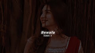 Bewafa (Slowed+Reverb) Imran Khan | îsaac x