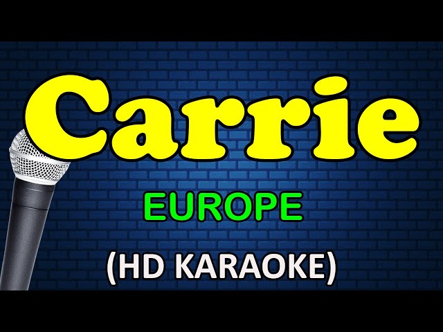 CARRIE - Europe (HD Karaoke) class=