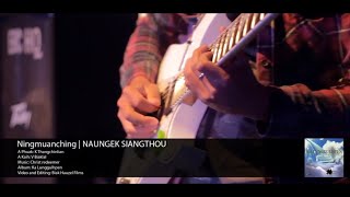 Naungek Siangthou Ningmuanching