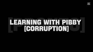 Learning with pibby CORRUPTION: pronto