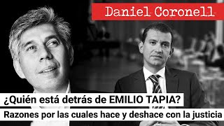 Who's behind EMILIO TAPIA? Reasons why he makes and breaks justice