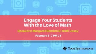 Webinar: Engage Your Students With the Love of Math